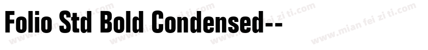 Folio Std Bold Condensed-粗体字体转换